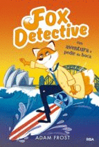 FOX DETECTIVE (4) UNA AVENTURA A PEDIR DE BOCA