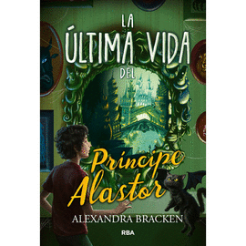 PROSPER REDDING (2) ÚLTIMA VIDA DEL PRÍNCIPE DE ALASTOR