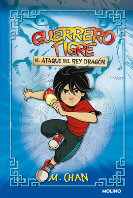 GUERRERO TIGRE 1 - EL ATAQUE DEL REY DRAG�N