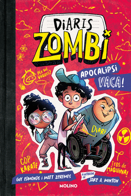 DIARIS ZOMBI (1) APOCALIPSI VACA