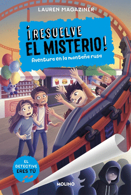 RESUELVE EL MISTERIO (8I LA AVENTURA EN LA MONTAA RUSA