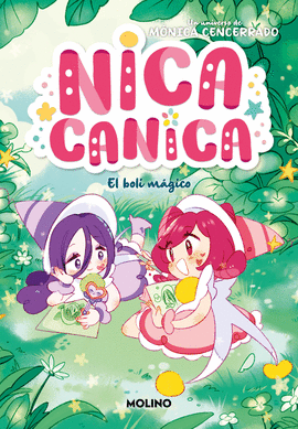 EL BOLI MGICO. NICA CANICA 3