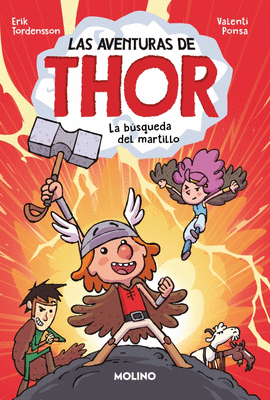 AVENTURAS DE THOR (1) LA BSQUEDA DEL MARTILLO