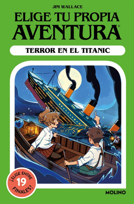 ELIGE TU PROPIA AVENTURA (9) TERROR EN EL TITANIC