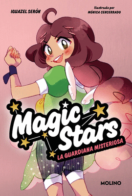 MAGIC STARS (3) LA GUARDIANA MISTERIOSA