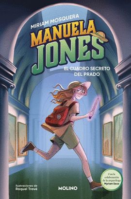 MANUELA JONES (3) EL CUADRO SECRETO DEL PRADO