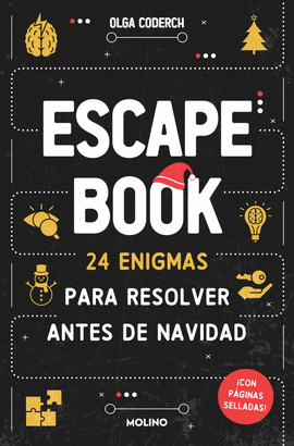 ESCAPE BOOK. 24 ENIGMAS SELLADOS PARA RE