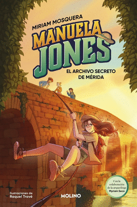 MANUELA JONES (4) EL ARCHIVO SECRETO DE M�RIDA