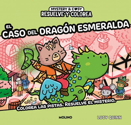 RESUELVE Y COLOREA - RESUELVE Y COLOREA. EL CASO DEL DRAG�N ESMERALDA