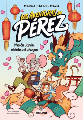 AVENTURAS DE P�REZ (1) MISI�N JAP�N EL RETO