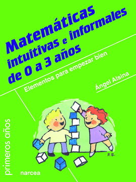 MATEM�TICAS INTUITIVAS E INFORMALES DE 0 A 3 A�OS