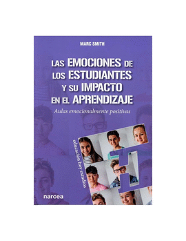 EMOCIONES DE LOS ESTUDIANTES Y SU IMPACTO EN EL APRENDIZAJE