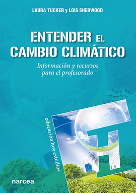 ENTENDER EL CAMBIO CLIMTICO