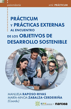 PRCTICUM Y PRCTICAS EXTERNAS AL ENCUENTRO DE LOS OBJETIVOS DE DESARROLLO SOSTENIBLE