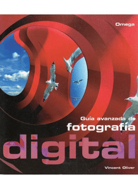 GUIA AVANZADA DE FOTOGRAFIA DIGITAL