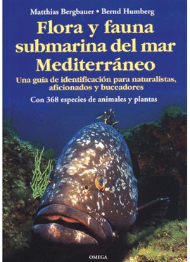 FLORA Y FAUNA SUBMARINA MAR MEDITERR�NEO