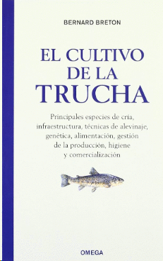 EL CULTIVO DE LA TRUCHA