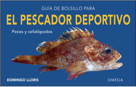 GUA DE BOLSILLO PARA EL PESCADOR DEPORTIVO