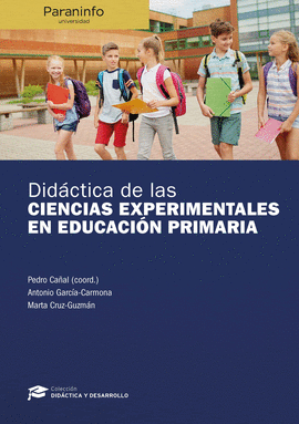 DIDÁCTICA DE LAS CIENCIAS EXPERIMENTALES EN EDUCACIÓN PRIMARIA // COLECCIÓN: DID