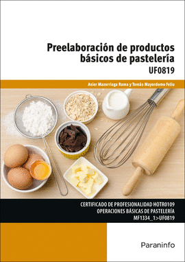 PREELABORACIN DE PRODUCTOS BSICOS DE PASTELERA