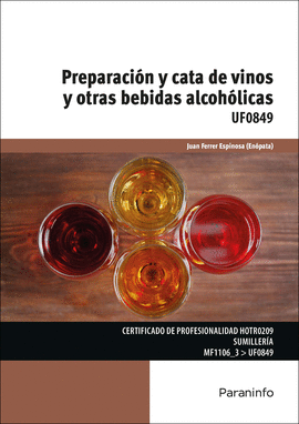 PREPARACI�N Y CATA DE VINOS Y OTRAS BEBIDAS ALCOH�LICAS