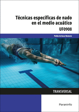 T�CNICAS ESPEC�FICAS DE NADO EN EL MEDIO ACU�TICO