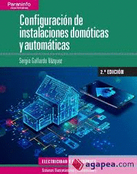 CONFIGURACIN DE INSTALACIONES DOMTICAS Y AUTOMTICAS 2. EDICIN 2019
