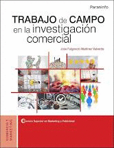 TRABAJO DE CAMPO EN LA INVESTIGACIÓN COMERCIAL