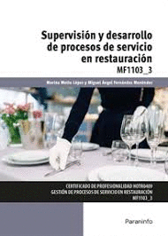 SUPERVISION Y DESARROLLO DE PROCESOS DE SERVICIO EN RESTAURACIN