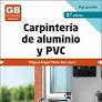 CARPINTERA DE ALUMINIO Y PVC