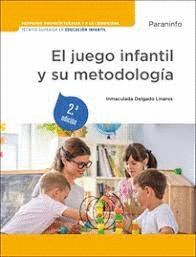 JUEGO INFANTIL Y SU METODOLOGA
