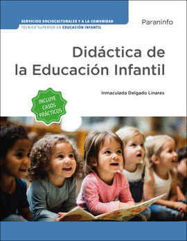 DIDCTICA DE LA EDUCACIN INFANTIL (EDICIN 2024)