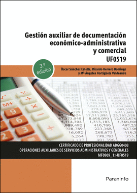 GESTI�N AUXILIAR DE DOCUMENTACI�N ECON�MICO-ADMINISTRATIVA Y COMERCIAL