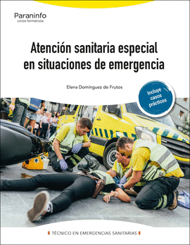 ATENCIN SANITARIA ESPECIAL EN SITUACIONES DE EMERGENCIA