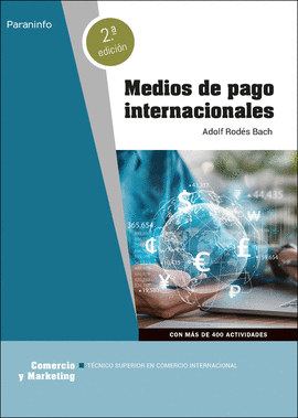 MEDIOS DE PAGO INTERNACIONALES 2. EDICIN 2024