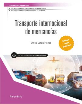 TRANSPORTE INTERNACIONAL DE MERCANC�AS (EDICI�N 2025)