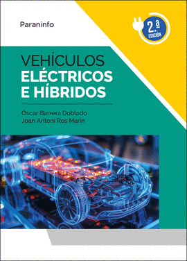 VEHCULOS ELCTRICOS E HBRIDOS 2. EDICIN 2024