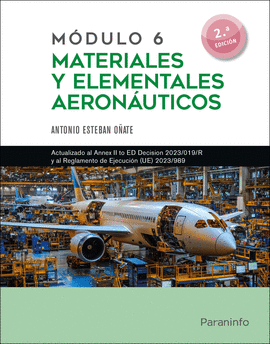 MDULO 6. MATERIALES Y ELEMENTALES AERONUTICOS 2. EDICIN