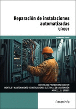 UF0891 - REPARACIN DE INSTALACIONES AUTOMATIZADAS