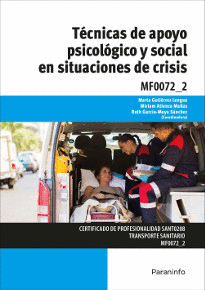 TÉCNICAS DE APOYO PSICOLÓGICO Y SOCIAL EN SITUACIONES DE CRISIS