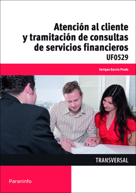 ATENCIN AL CLIENTE Y TRAMITACIN DE CONSULTAS DE SERVICIOS FINANCIEROS