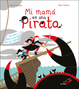 MI MAM� ES UNA PIRATA