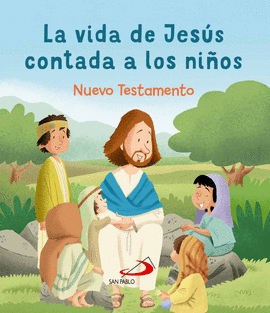 VIDA DE JES�S CONTADA A LOS NI�OS