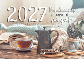 CALENDARIO BENDICIONES PARA EL HOGAR (2027)