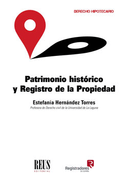 PATRIMONIO HISTRICO Y REGISTRO DE LA PROPIEDAD