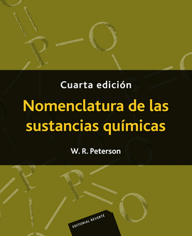 NOMENCLATURA DE LAS SUSTANCIAS QUÍMICAS (4 ED.)