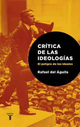CR�TICA DE LAS IDEOLOG�AS