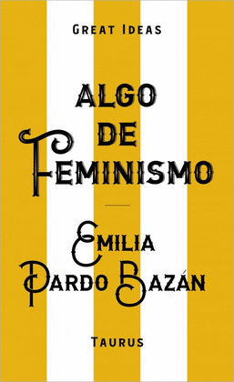 ALGO DE FEMINISMO
