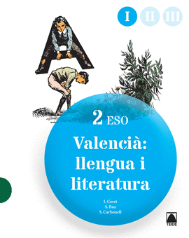 VALENCIA: LLENGUA I LITERATURA 2 ESO (TRES LLIBRES)