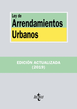 LEY DE ARRENDAMIENTOS URBANOS (ED.ACTUAL.2019)
